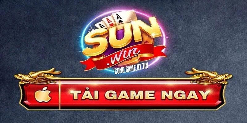 Tải App Sunwin 3361 Tải app Sunwin có lợi ích gì?